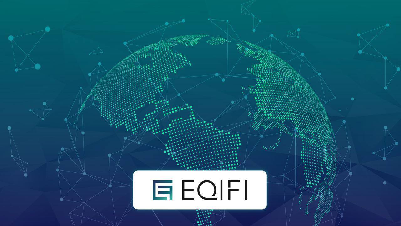 EQIFI Launches Suite of Decentralized Financial Products Powered by a Global, Licenced Bank