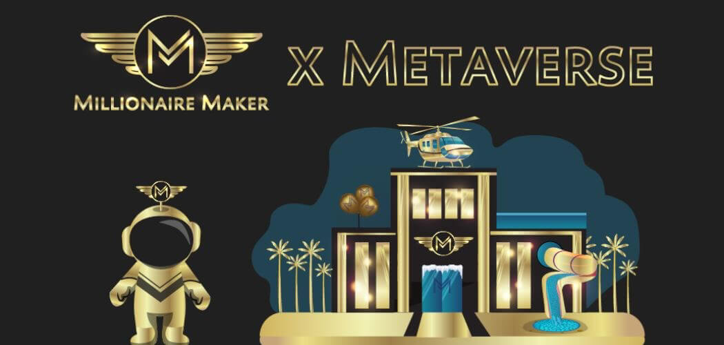 Millionaire Maker Enters the Metaverse - Millionaire Mansion VIP Social Club to Launch on Decentraland (MANA)