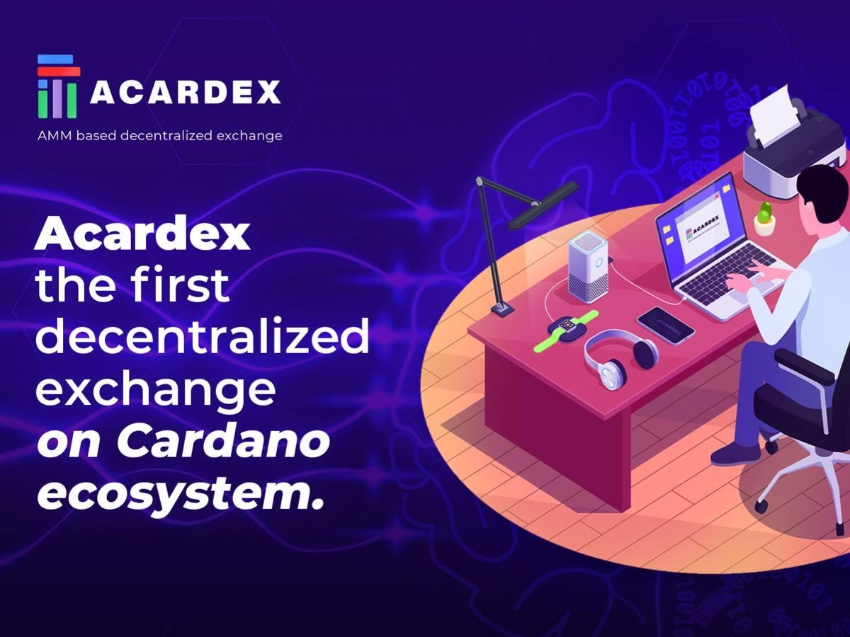 Acardex Completes Project Audition on Cardano, Continues $ACX Token Seed Sale