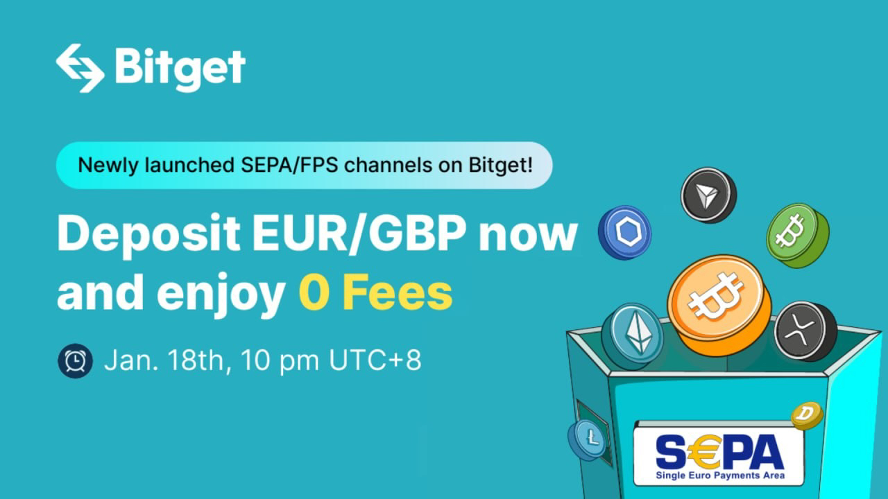 The wait is over! Deposit EUR/GBP at 0% fees with newly launched SEPA/FPS channels on Bitget