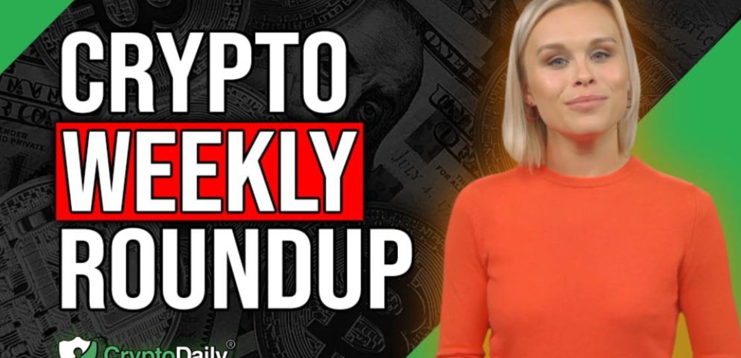 Crypto Weekly Roundup: Regulators Clamp Down On Crypto And More