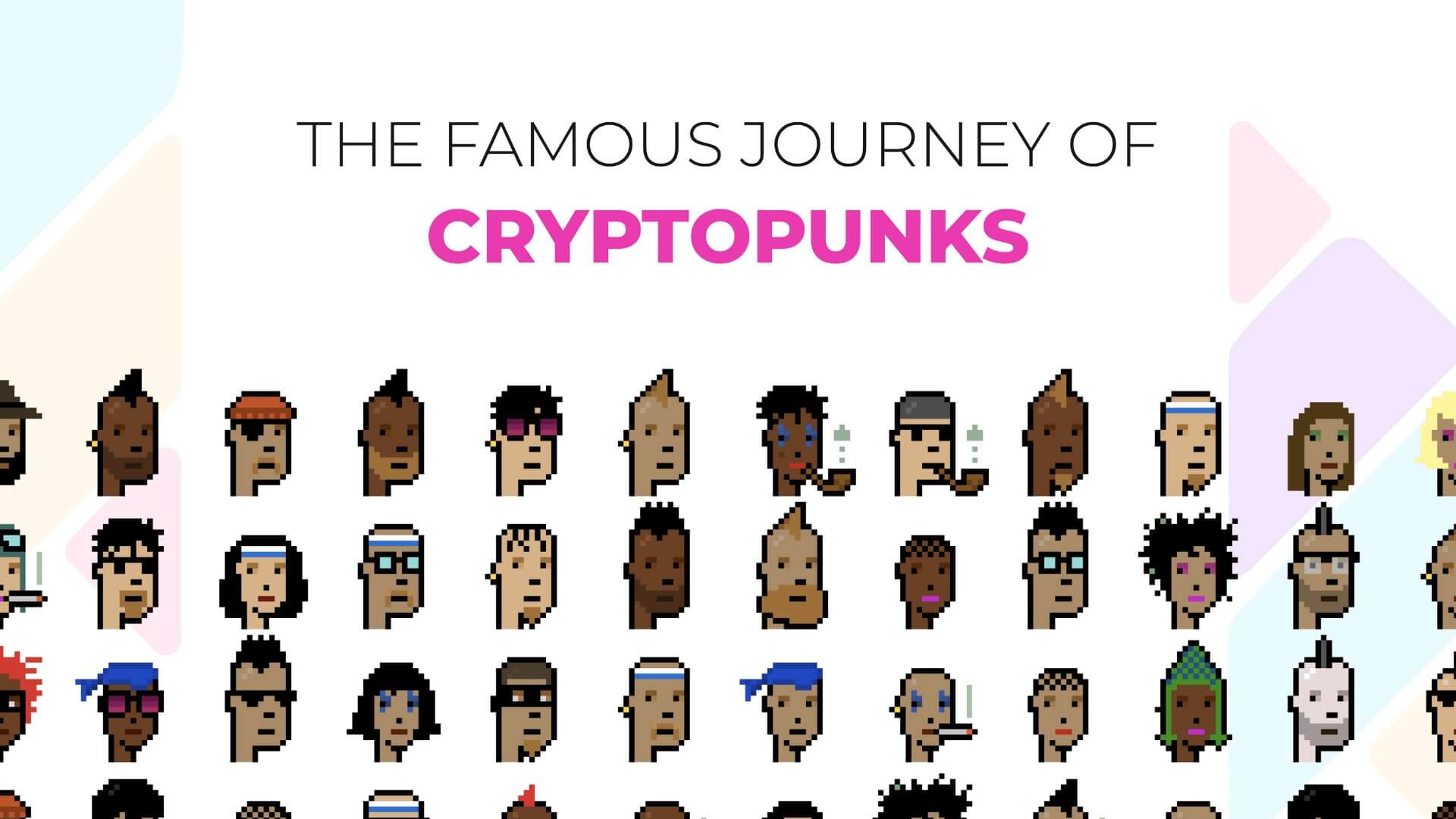 The Iconic Journey of CryptoPunks: the NFT collection years ahead of its time