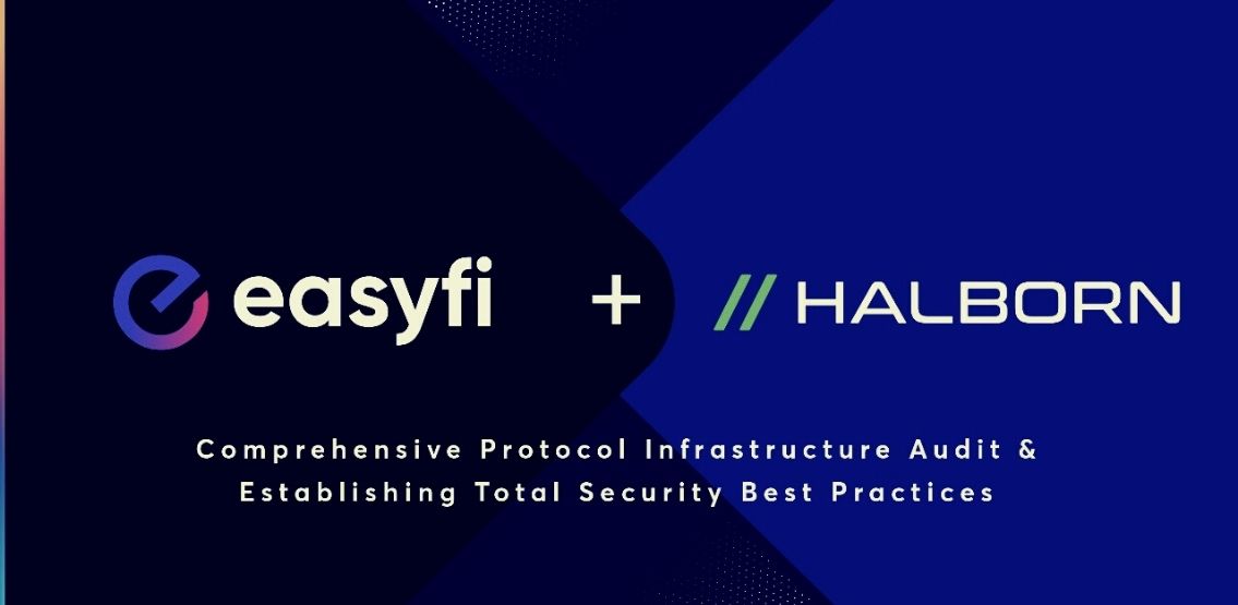 EasyFi Bolsters Security With Halborn Partnership