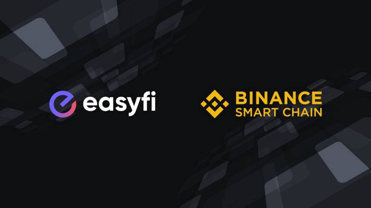 EasyFi Network expands, integrates to Binance Smart Chain