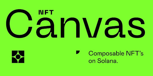 NFT Canvas Injects Much-Needed Composability In Solana NFTs