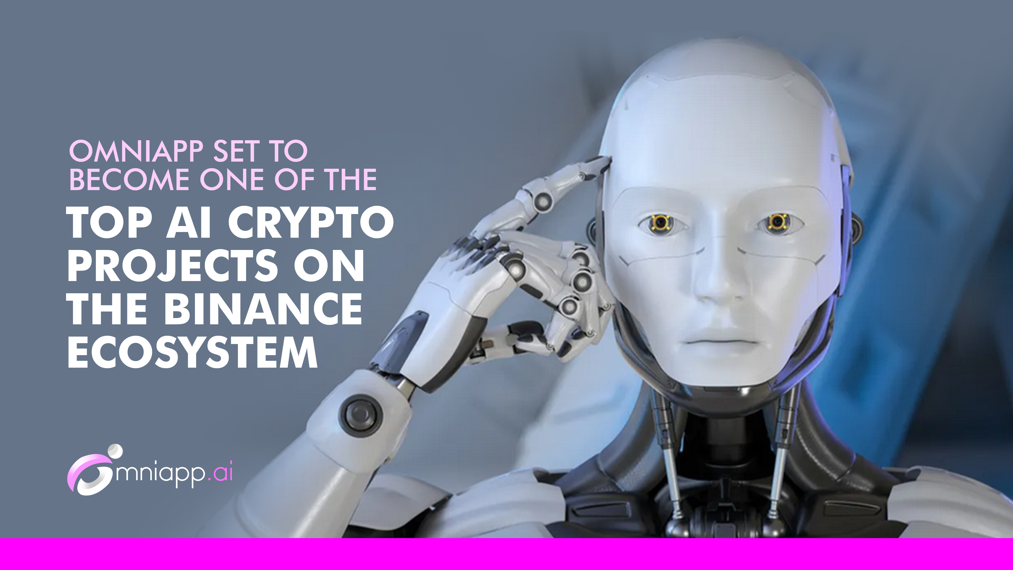 Omniapp Set To Become One Of The Top Ai Crypto Projects On The Binance Ecosystem Crypto Daily