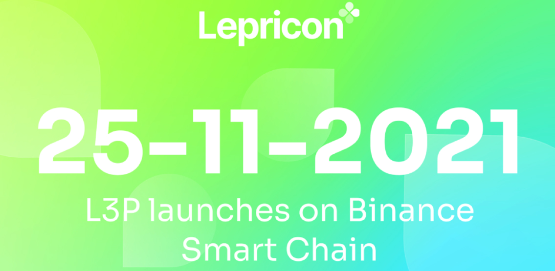 Lepricon's L3P token will launch on Binance Smart Chain on 25th November!