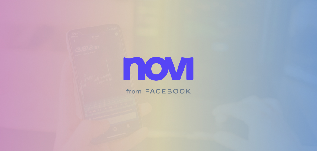 Facebook’s Novi Crypto Wallet Set For Pilot Launch With Coinbase and Paxos