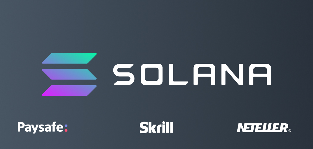 Paysafe’s Skrill and NETELLER Platforms List Solana