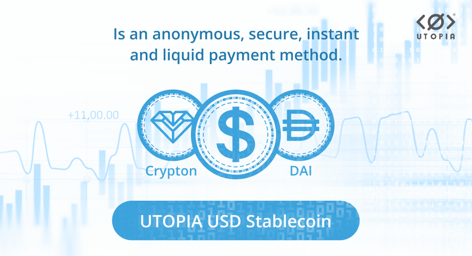 Utopia P2P Introduces Anonymous USD Stablecoin Backed by DAI