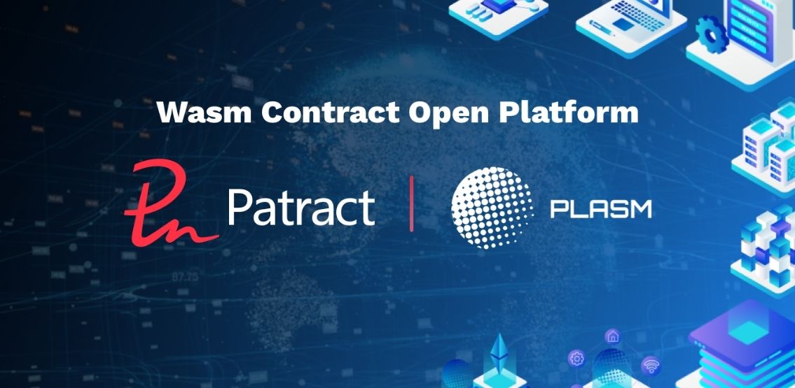 Plasm Network Partners With Patract To Help Developer Community
