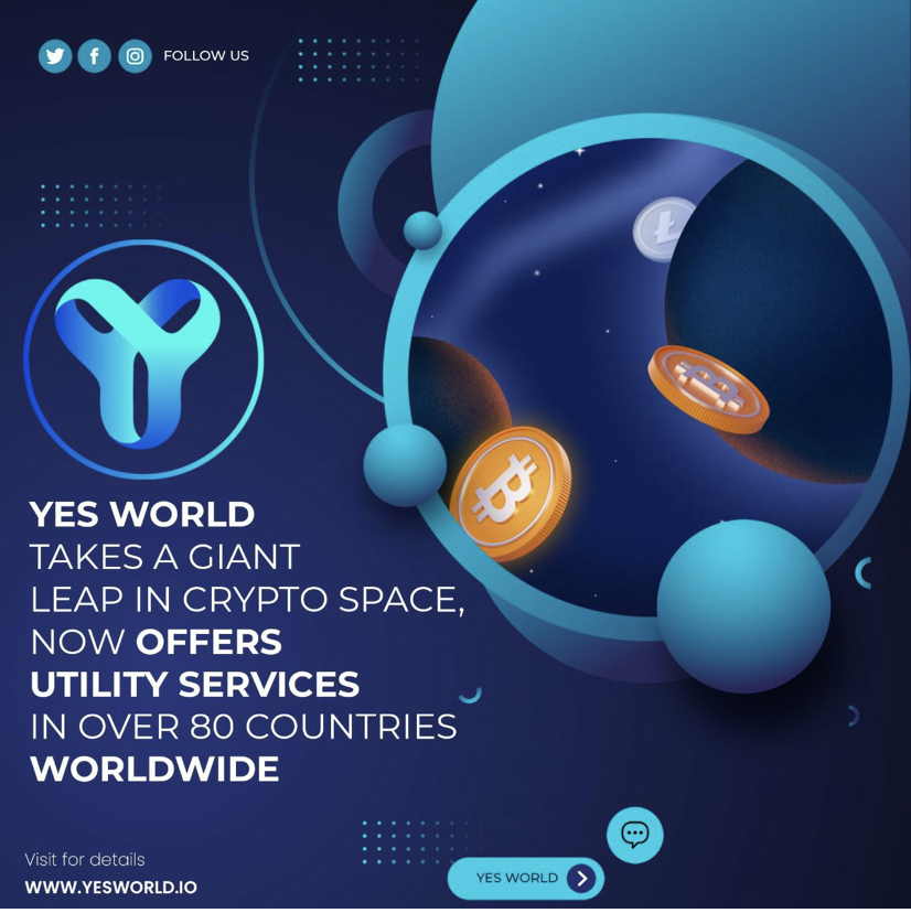 YES WORLD launches Crypto Utility, Now use YES WORLD Token in 80 Countries