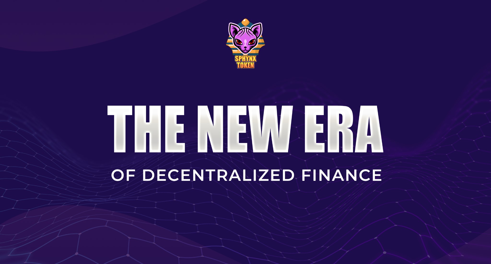 The New Era of Decentralized Finance: SphynxSwap