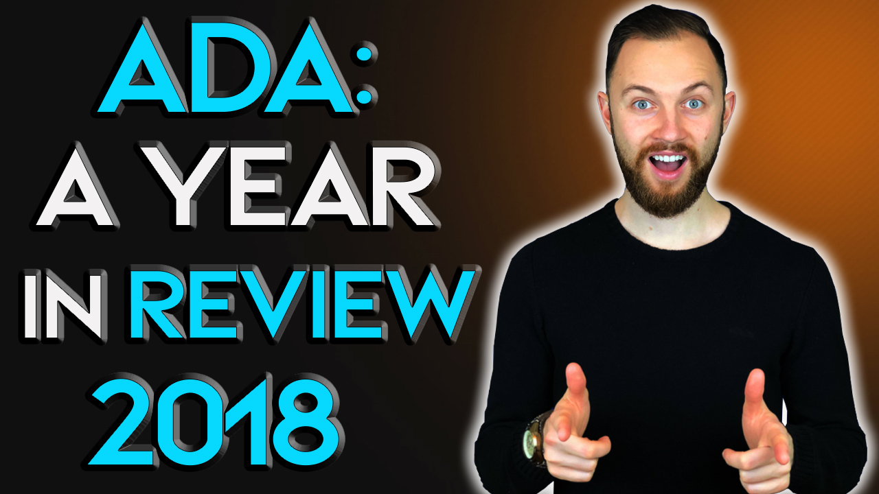 Cardano ADA: A Year In Review
