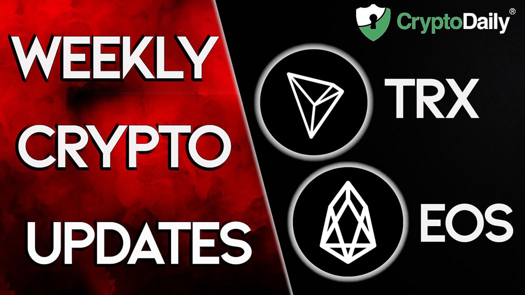 TRON & EOS Bounce Back This Week