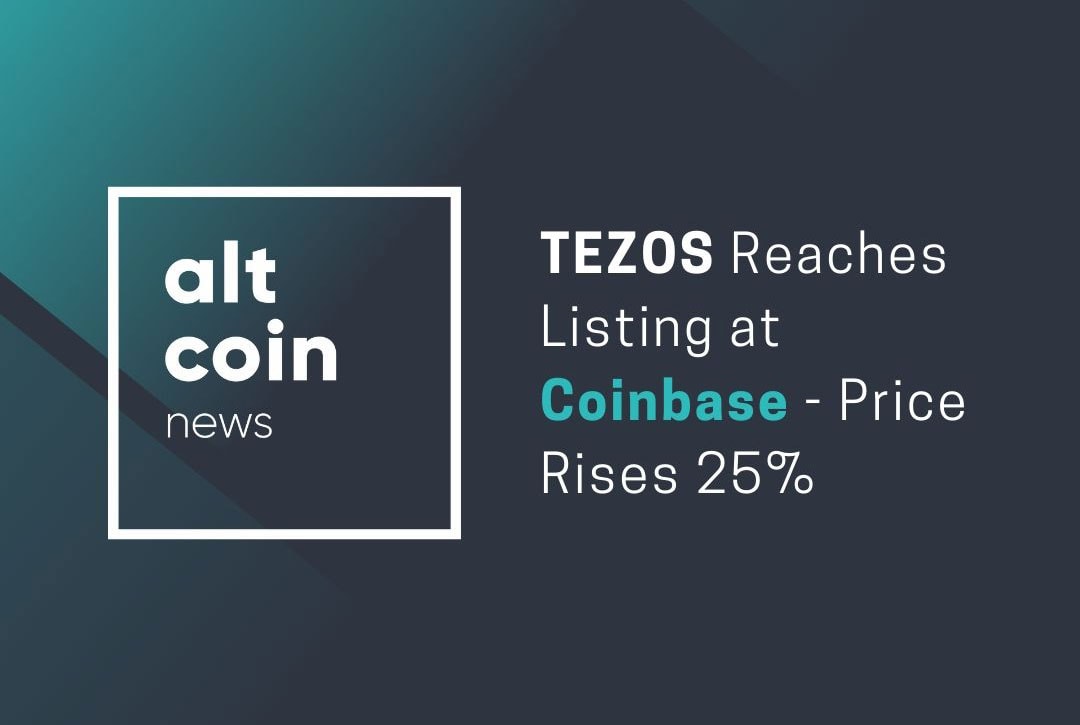 TEZOS Reaches Listing At Coinbase - Price Rises 25%