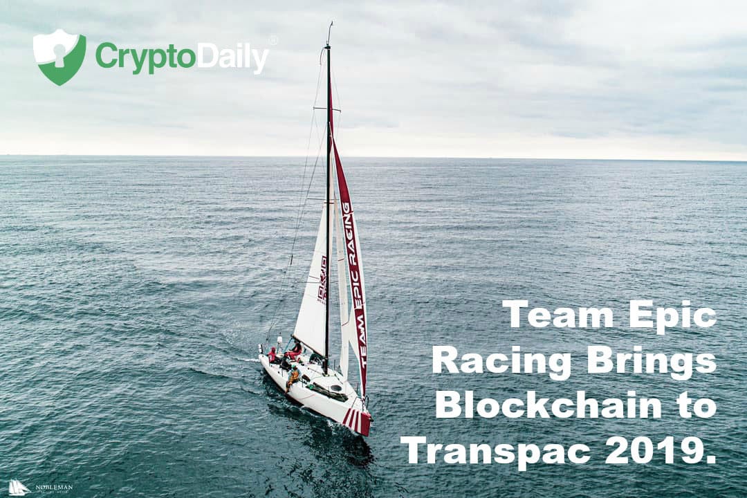 Team Epic Racing Brings Blockchain To Transpac 2019
