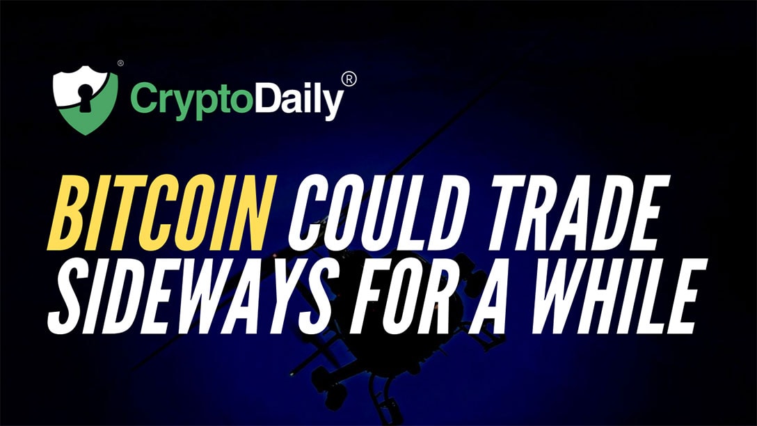 Bitcoin (BTC) Could Trade Sideways For A While