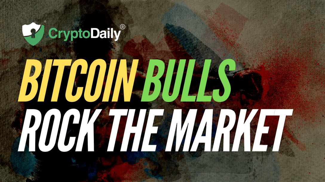 Bitcoin Bulls Rock The Market
