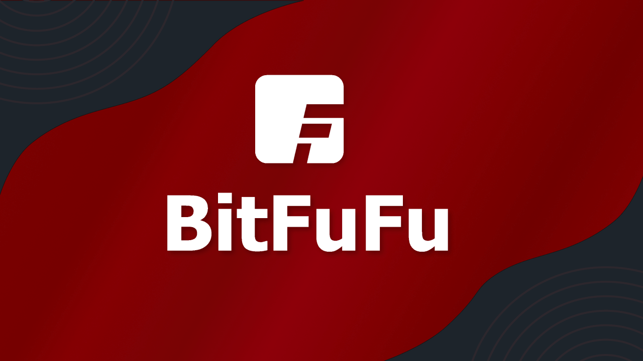 How to get the best rewards from BitFuFu?
